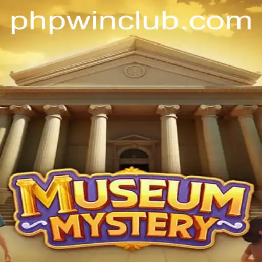 MuseumMystery: An Engaging Adventure with Club PHPWIN