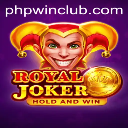 Discover the Exciting World of Royaljoker and Club PHPWIN