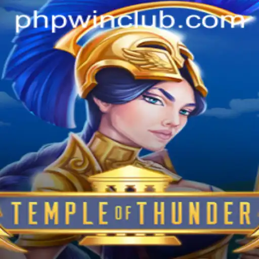 Discover the Exciting World of TempleofThunder and the Thrills of Club PHPWIN